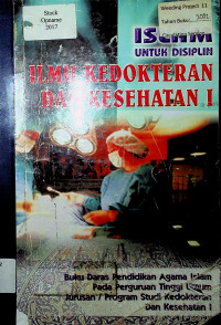 ISLAM UNTUK DISIPLIN: ILMU KEDOKTERAN DAN KESEHATAN 1