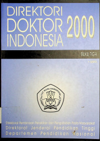 Direktori Doktor Indonesia 2000: Buku Tiga