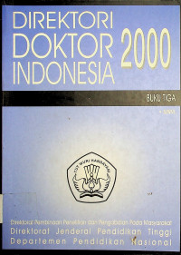 Direktori Doktor Indonesia 2000: Buku Tiga