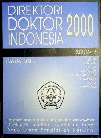 Direktori Doktor Indonesia 2000: Buku Lima-B Indeks Nama M-Z