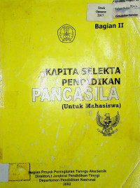 KAPITA SELEKTA PENDIDIKAN PANCASILA (Untuk Mahasiswa) Bagian II