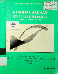 KEWIRAUSAHAAN (ENTREPRENEURSHIP): TUNTUNAN UNTUK PRAKTISI