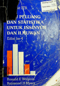 ILMU PELUANG DAN STATISTIKA UNTUK INSINYUR DAN ILMUWAN, Edisi ke-4