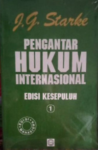 PENGANTAR HUKUM INTERNASIONAL 1, EDISI KESEPULUH