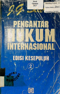 PENGANTAR HUKUM INTERNASIONAL, EDISI KESEPULUH 2