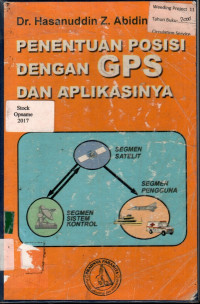 PENENTUAN POSISI DENGAN GPS DAN APLIKASINYA