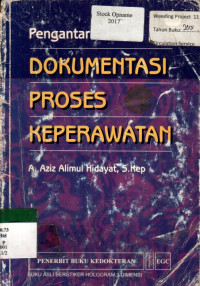 Pengantar DOKUMENTASI PROSES KEPERAWATAN