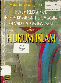 HUKUM PERKAWINAN, HUKUM KEWARISAN, HUKUM ACARA PERADILAN AGAMA DAN ZAKAT Menurut HUKUM ISLAM