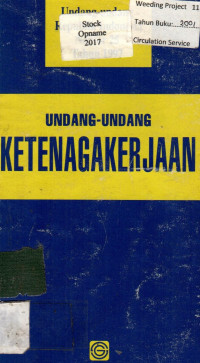 UNDANG-UNDANG KETENAGAKERJAAN