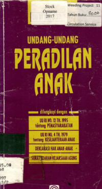 UNDANG-UNDANG PERADILAN ANAK (UU NO.3 TAHUN 1997)