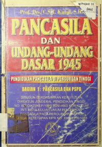 PANCASILA DAN UNDANG-UNDANG DASAR 1945: PENDIDIKAN PANCASILA DI PERGURUAN TINGGI, BAGIAN 1: PANCASILA DAB PSBB