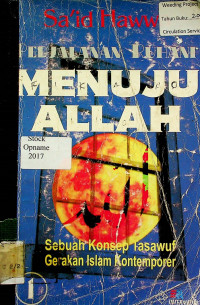 PERJALANAN RUHANI MENUJU ALLAH: Sebuah Konsep Tasawuf Gerakan Islam Kontemporer