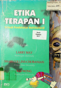 ETIKA TERAPAN I: Sebuah Pendekatan Multikultural