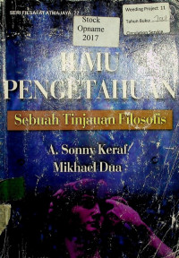 ILMU PENGETAHUAN: Sebuah Tinjauan Filosofis