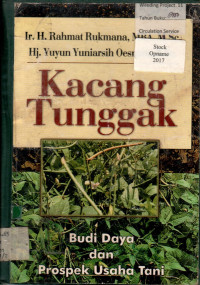 Kacang Tunggak: Budidaya dan Prospek Usaha Tani