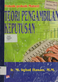 Pokok - pokok Materi: TEORI PENGAMBILAN KEPUTUSAN