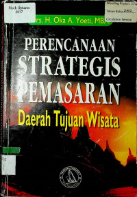 PERENCANAAN STRATEGIS PEMASARAN Daerah Tujuan Wisata