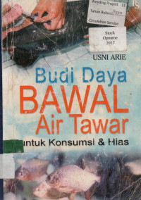 Budi Daya BAWAL Air Tawar: untuk Konsumsi & Hias