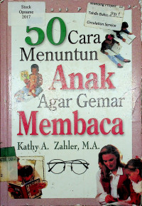 50 Cara Menuntun Anak Agar Gemar Membaca