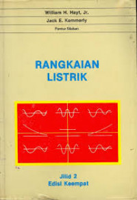 RANGKAIAN LISTRIK, Jilid 2 Edisi Keempat