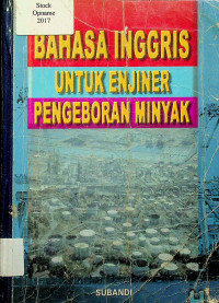 BAHASA INGGRIS UNTUK ENJINER PENGEBORAN MINYAK