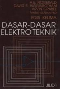 DASAR-DASAR ELEKTROTEKNIK JILID 1