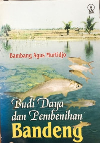 Budi Daya Pembenihan Bandeng