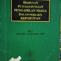 HIMPUNAN PUTUSAN-PUTUSAN MAHKAMAH AGUNG DALAM PERKARA KEPAILITAN jilid 1 September s.d. Desember 1998