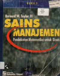 SAINS MANAJEMEN: Pendekatan Matematika untuk Bisnis, BUKU 1