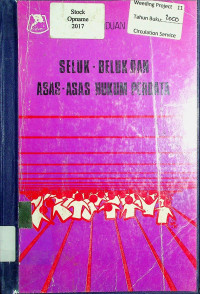 SELUK-BELUK DAN ASAS-ASAS HUKUM PERDATA