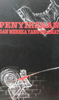 PENYIKSAAN DAN MEREKA YANG SELAMAT