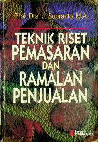 TEKNIK RISET PEMASARAN DAN RAMALAN PENJUALAN