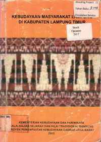 KEBUDAYAAN MASYARKAT LAMPUNG DI KABUPATEN LAMPUNG TIMUR