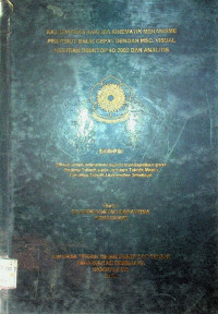KAJI BANDING ANALISA KINEMATIK MEKANISME PENYERUT BALIK CEPAT DENGAN MSC. VISUAL NASTRAN DESKTOP 4D 2002 DAN ANALITIS