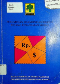 PERUMUSAN HARMONISASI HUKUM BIDANG PENANAMAN MODAL