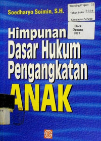 Himpunan Dasar Hukum Pengangkatan ANAK