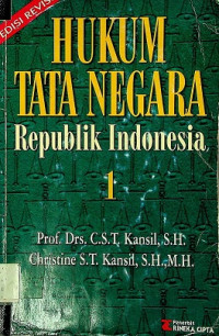 HUKUM TATA NEGARA Republik Indonesia I, EDISI REVISI