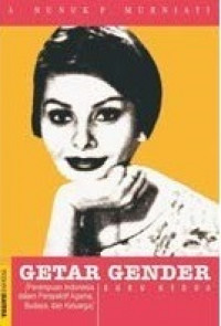 GETAR GENDER ( Perempuan Indonesia Dalam Perspektif Agama, Budaya Dan Keluarga ) BUKU KEDUA