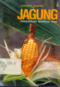 JAGUNG: PENGENDALIAN SERANGGA HAMA