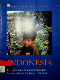 INDONESIA: Environment and Natural Resource Management in a Time of Transition