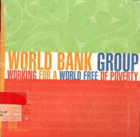 WORD BANK GROUP: WORRKING FOR A WORD FREE OF POVERTY