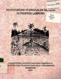 INVENTARISASI PENINGGALAN SEJARAH DI PROPINSI LAMPUNG