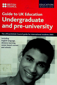 Guide to UK Education Undergraduate and pre-university