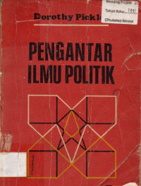 PENGANTAR ILMU POLITIK