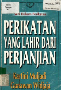 PERIKATAN YANG LAHIR DARI PERJANJIAN