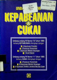 UNDANG-UNDANG KEPABEANAN & CUKAI