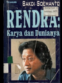 RENDRA: Karya dan Dunianya