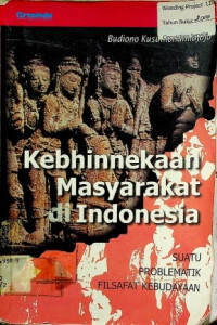 Kebhinekaan Masyarakat di Indonesia SUATU PROBLEMATIK FILSAFAT KEBUDAYAAN