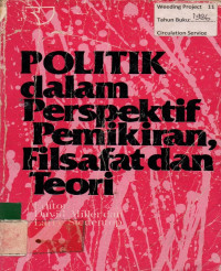 Politik dalam Perspektif Pemikiran, Filsafat dan Teori