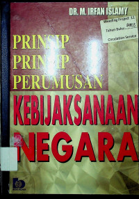 PRINSIP PRINSIP PERUMUSAN KEBIJAKSANAAN NEGARA